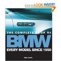 Show details of The Complete Book of BMW: Every Model In the World Since 1950 (Hardcover).